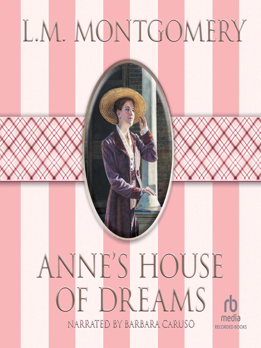 Title details for Anne's House of Dreams by L.M. Montgomery - Wait list